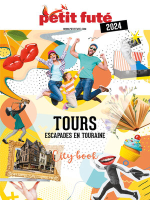 cover image of Guide Tours 2024 Petit Futé